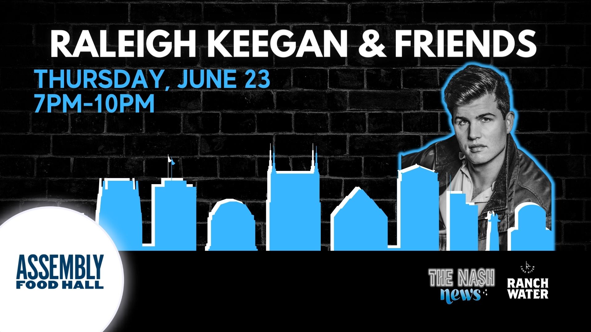 The Nash News Presents Raleigh Keegan & Friends - hero