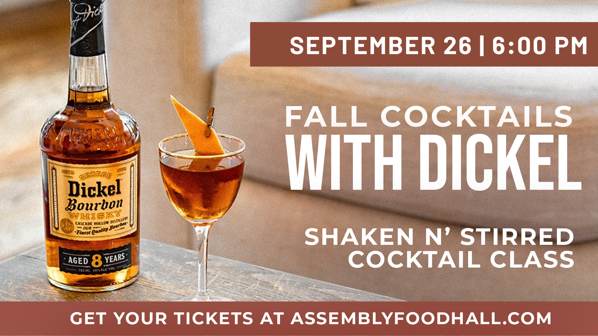 Shaken N’ Stirred: Fall Cocktails With Dickel - hero