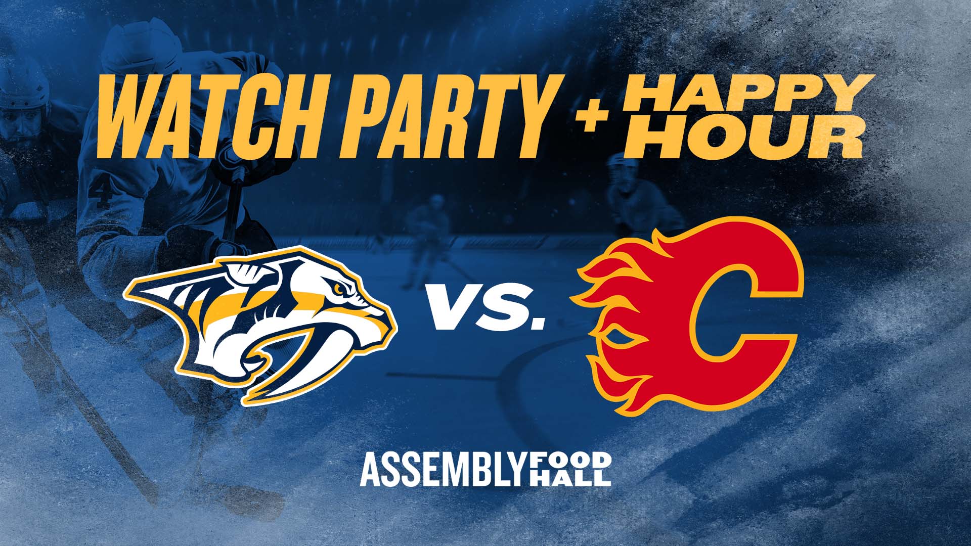 Predators vs. Calgary Flames | Watch Party & Happy Hour - hero