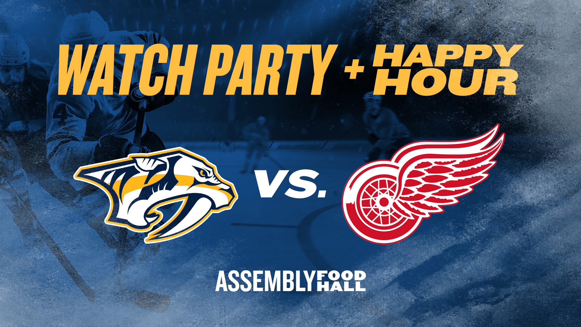 Predators vs. Detroit Red Wings | Watch Party & Happy Hour - hero