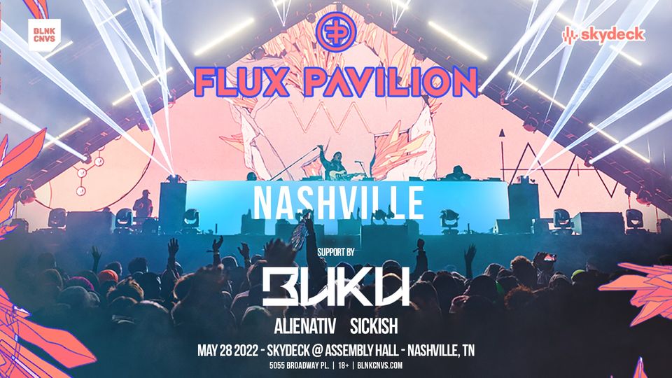 Promo image of Flux Pavilion & Buku on Skydeck