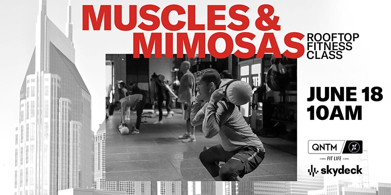 Promo image of Muscles & Mimosas on Skydeck
