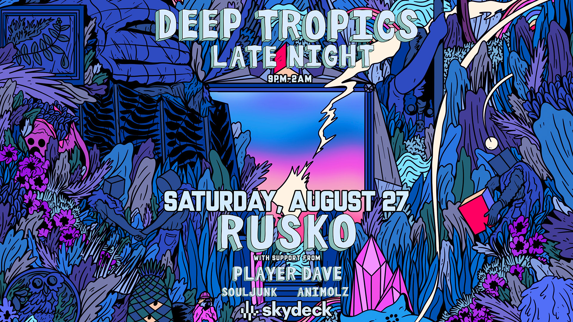 Promo image of Deep Tropics Late Night Party on Skydeck