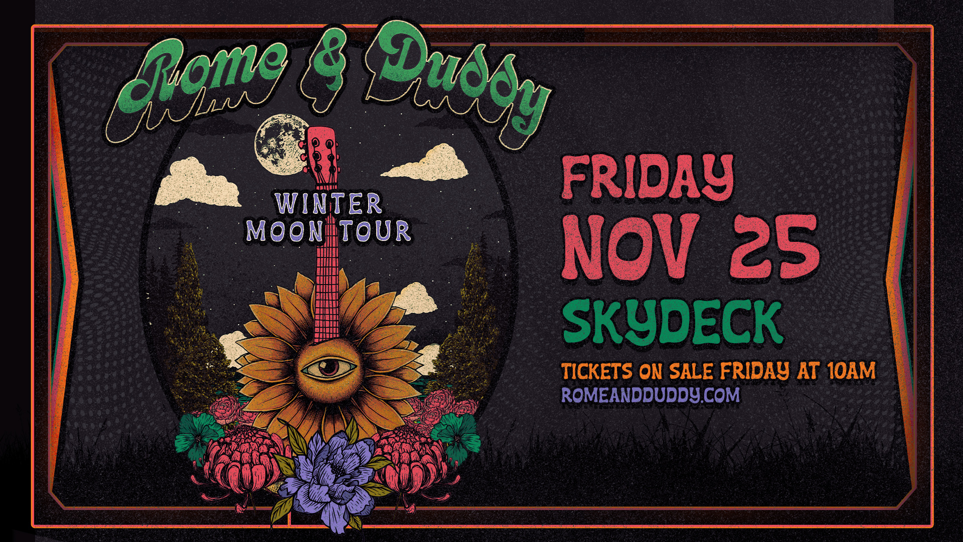 Promo image of Rome & Duddy | Winter Moon Tour on Skydeck