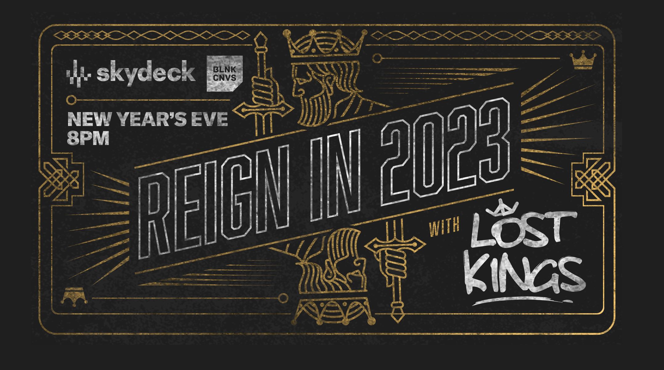 NYE on Skydeck featuring Lost Kings
