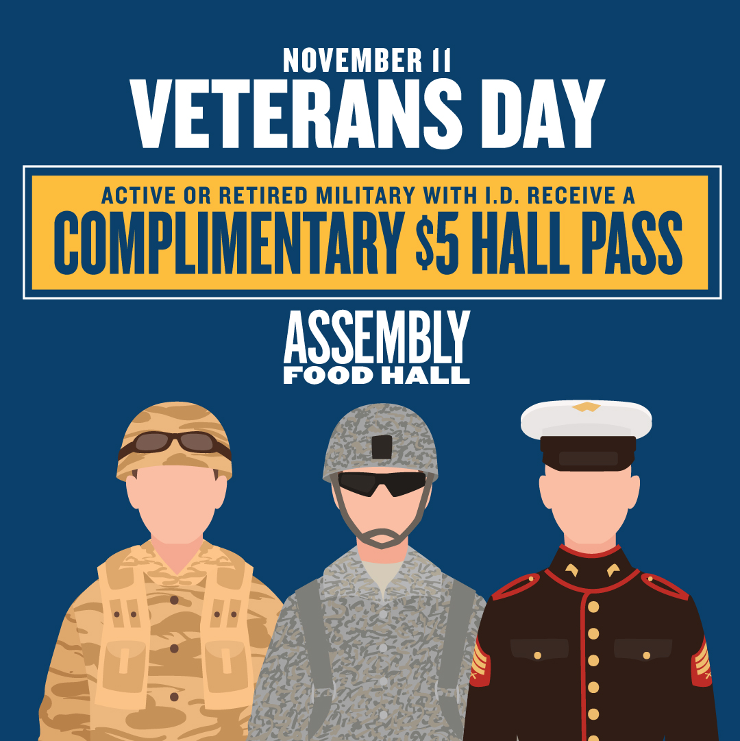 Promo image of Veterans Day at Assembly Food Hall