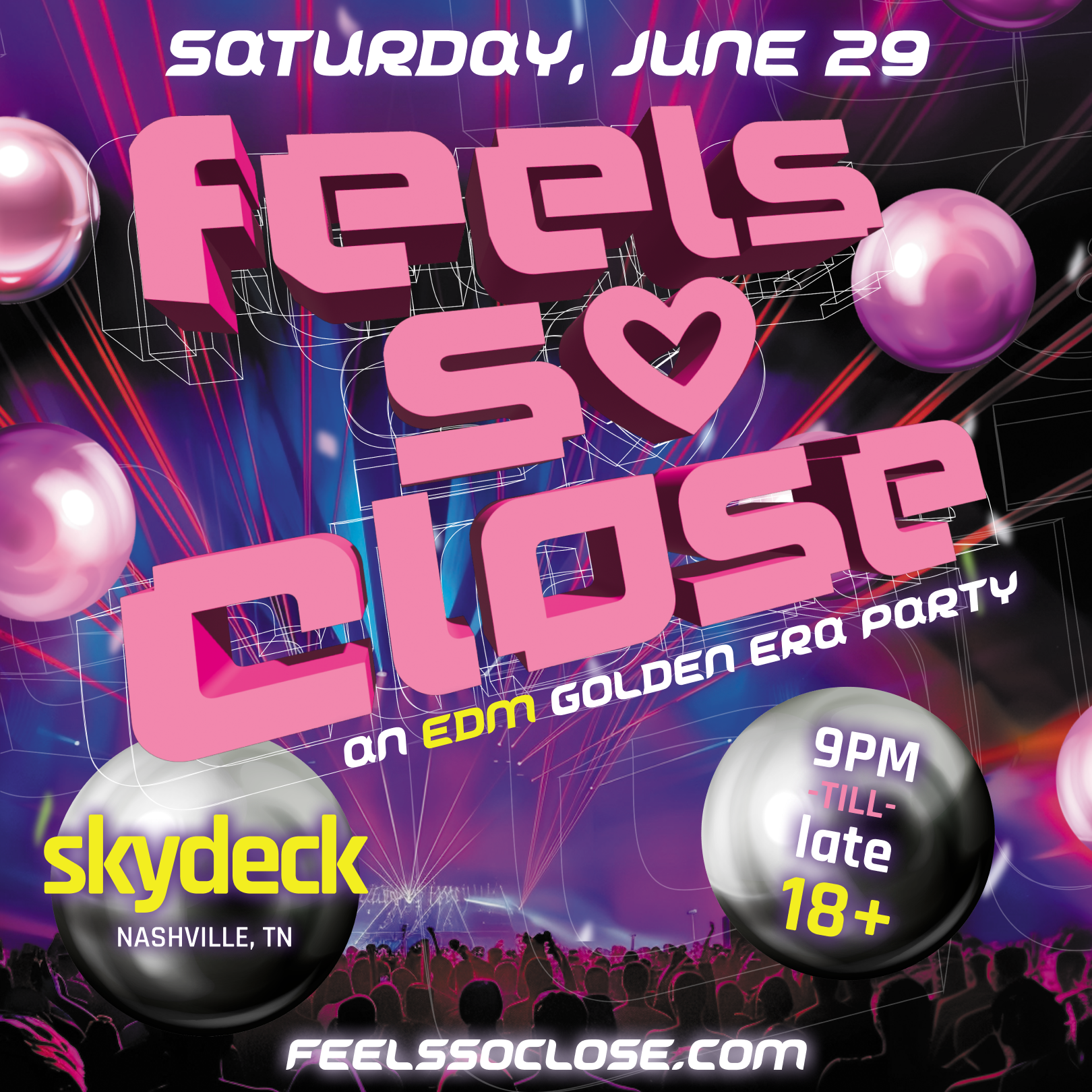 Promo image of Feels So Close – EDM Dance Party