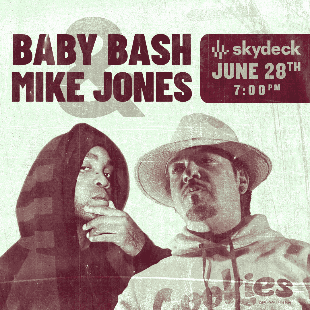 Mike Jones + Baby Bash