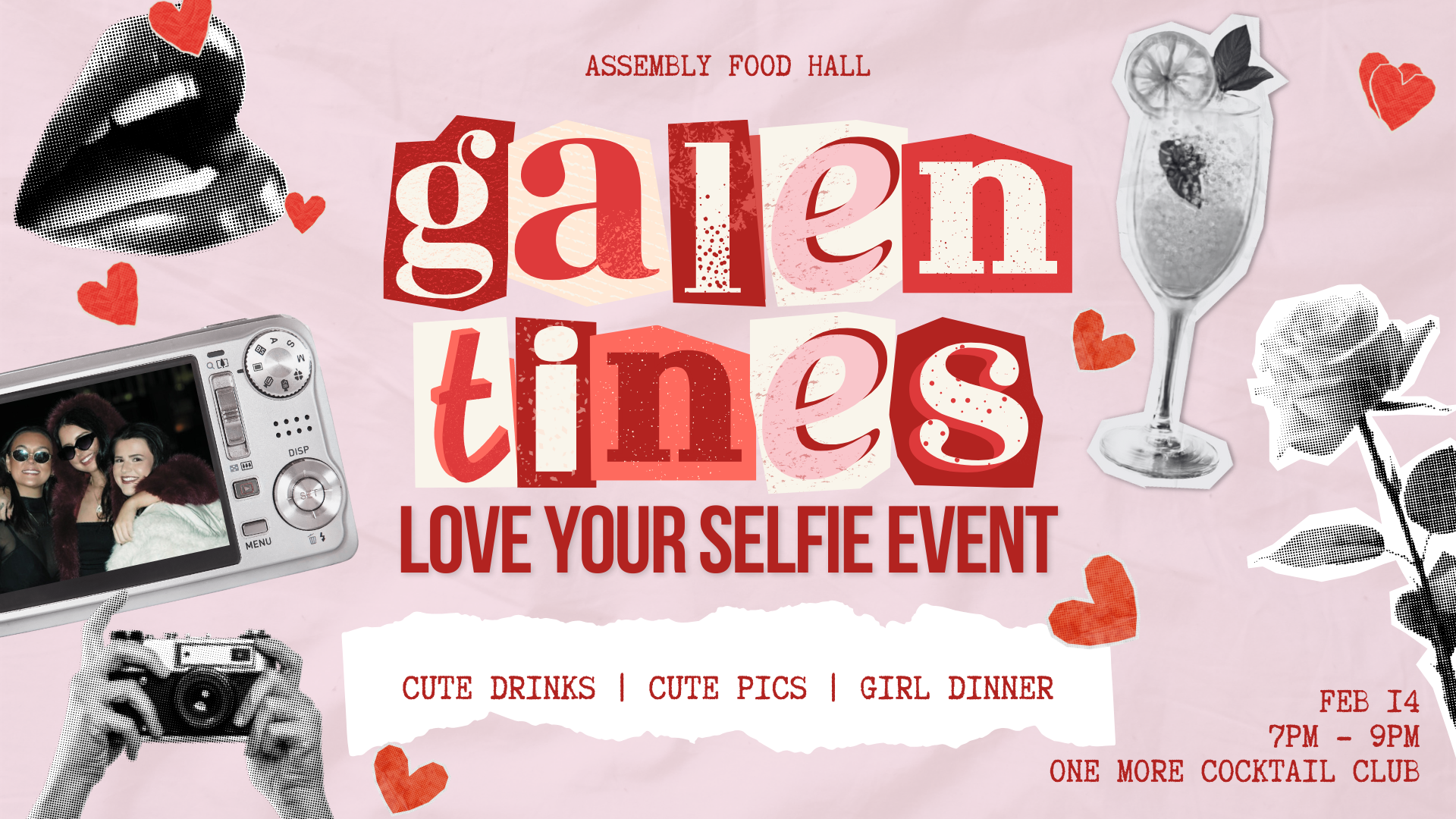 Galentine's Love Your Selfie Event