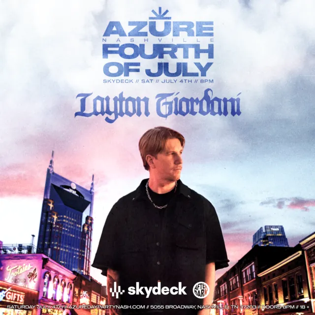 Promo image of Azure Nashville 4th of July with Layton Giordani at Skydeck