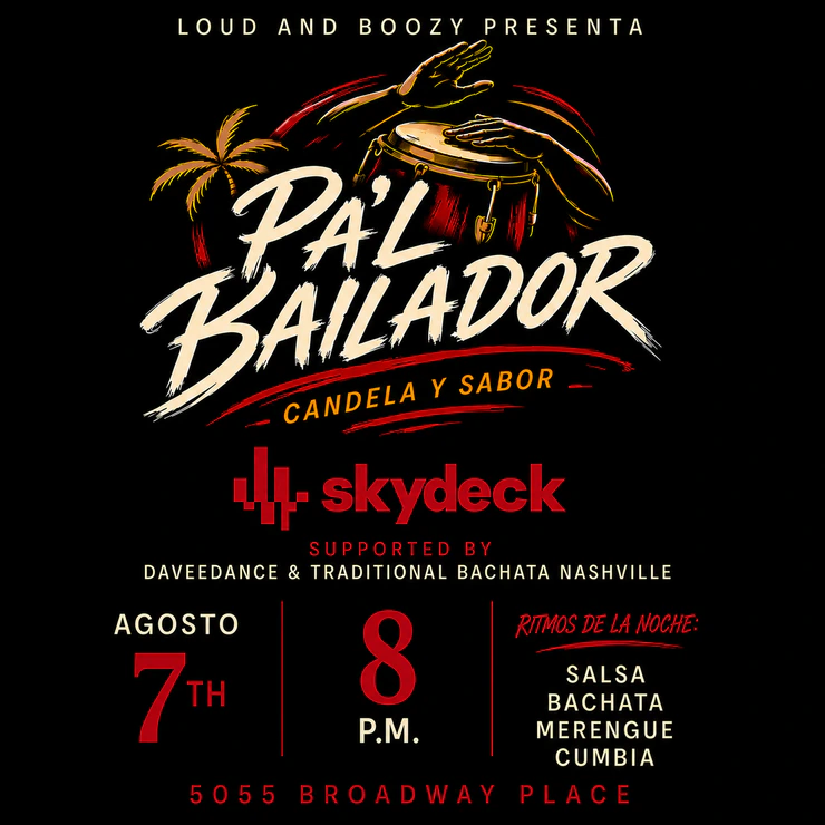 PA’L BAILADOR – Loud and Boozy Presents - hero