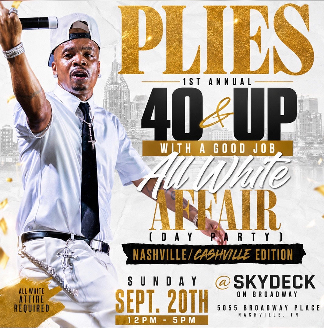 Promo image of Plies 40 & Up With A Good Job All White Affair Day Party