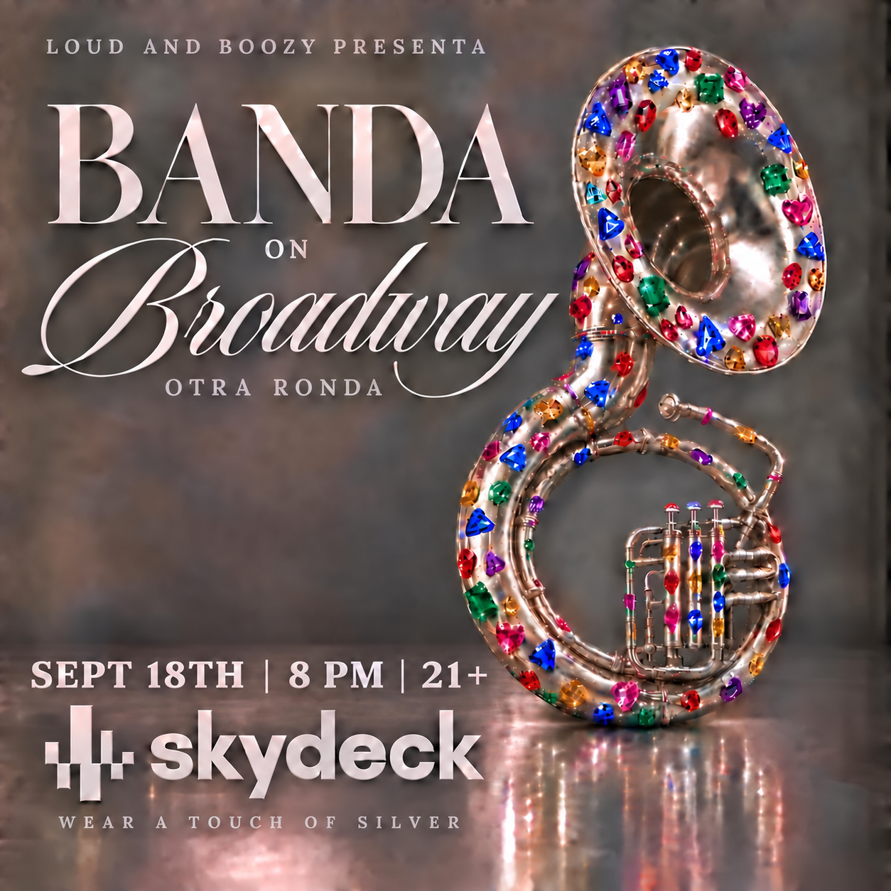 Banda on Broadway – Loud & Boozy